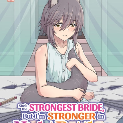 Shes the Strongest Bride But Im Stronger in Night