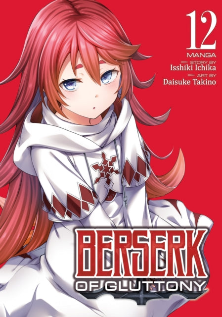 Berserk of Gluttony Manga Vol. 12