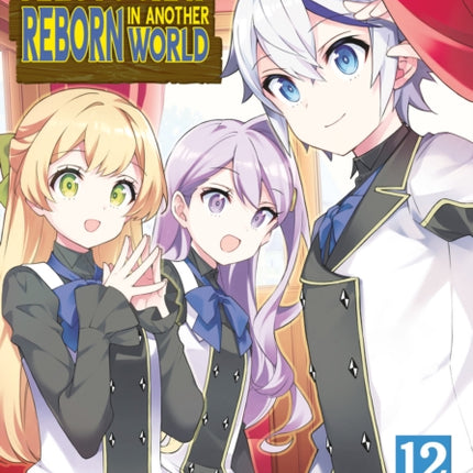 Chronicles of an Aristocrat Reborn in Another