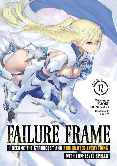 Failure Frame I Became the Strongest and
