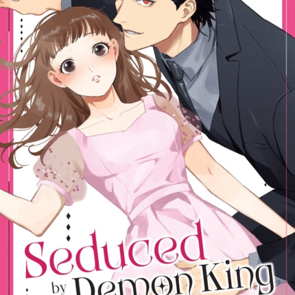 Seduced by the Demon King A Sensual Rebirth Vol.