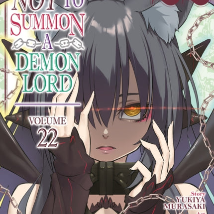 How NOT to Summon a Demon Lord Manga Vol. 22