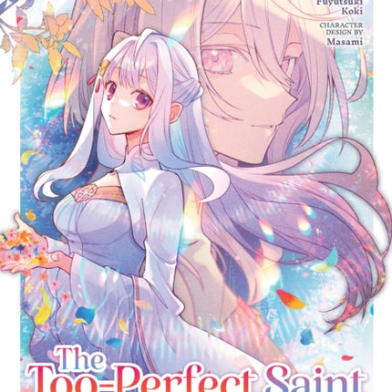 The TooPerfect Saint Tossed Aside by My Fiancé