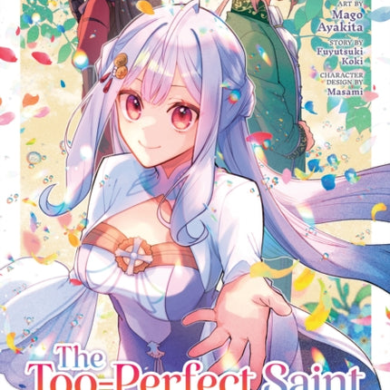 The TooPerfect Saint Tossed Aside by My Fiancé and Sold to Another Kingdom Manga Vol. 4