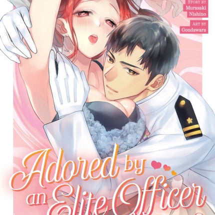 Adored By an Elite Officer Could This Be Love
