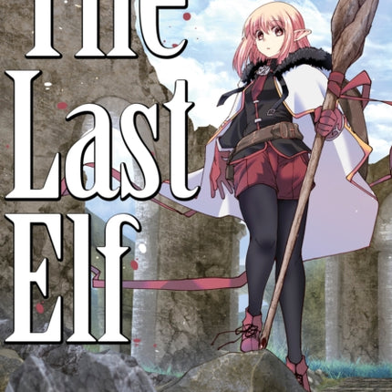 The Last Elf Vol. 1