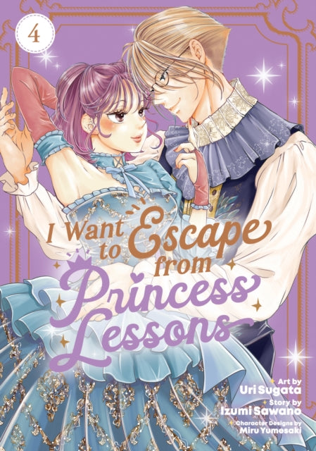 I Want to Escape from Princess Lessons Manga Vol. 4