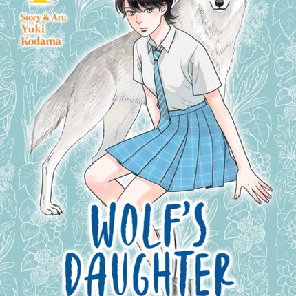 Wolfs Daughter A Werewolfs Tale Vol. 1