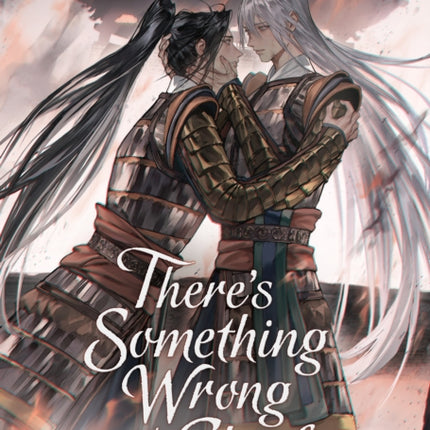 Theres Something Wrong with the Chief Du Zhu You Bing Novel Vol. 3