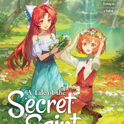A Tale of the Secret Saint Light Novel Vol. 9