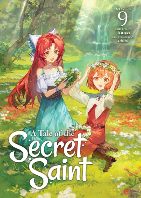 A Tale of the Secret Saint Light Novel Vol. 9