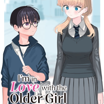 Im in Love with the Older Girl Next Door Vol. 4