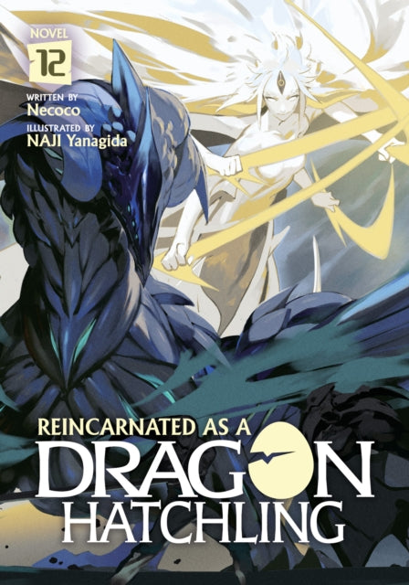 Reincarnated as a Dragon Hatchling Light Novel Vol. 12