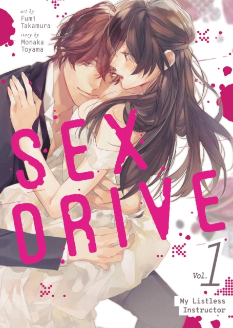 SEX DRIVE Manga Vol. 1  My Listless Instructor