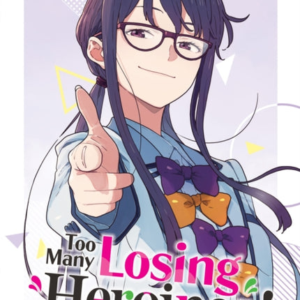 Too Many Losing Heroines Light Novel Vol. 6