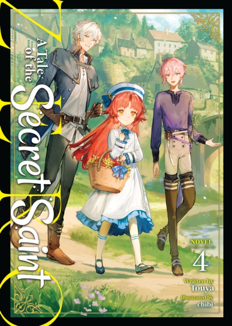 A Tale of the Secret Saint ZERO Light Novel Vol. 4