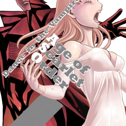 Dance in the Vampire Bund Age of Scarlet Order Vol. 15