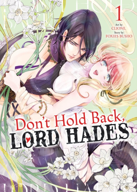 Dont Hold Back Lord Hades Vol. 1