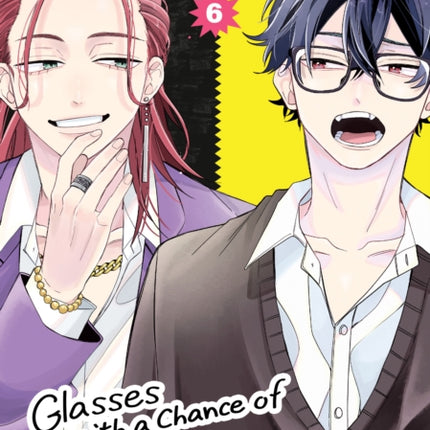 Glasses with a Chance of Delinquent Vol. 6