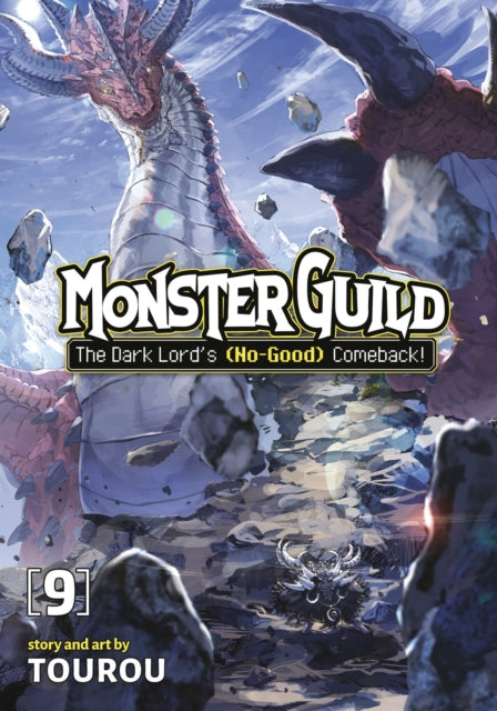 Monster Guild The Dark Lords NoGood Comeback Vol. 9