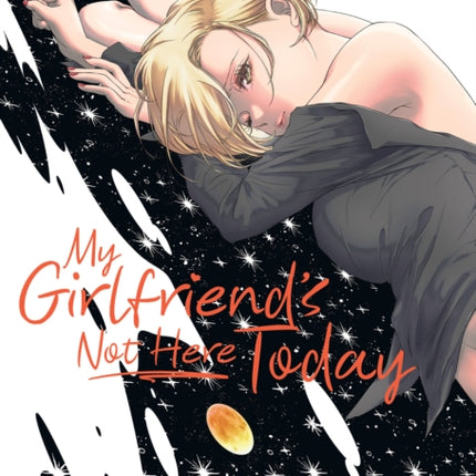 My Girlfriends Not Here Today Vol. 5