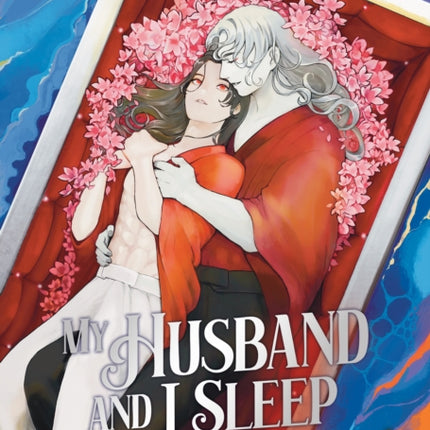 My Husband and I Sleep in a Coffin Novel Vol. 2