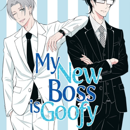 My New Boss is Goofy Vol. 2