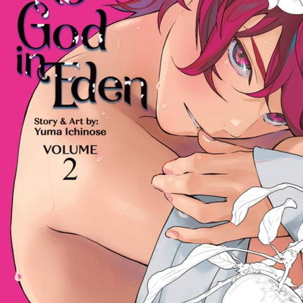 No God in Eden Vol. 2
