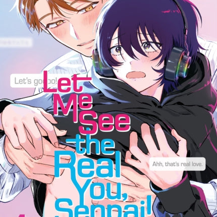 Let Me See the Real You Senpai Vol. 1