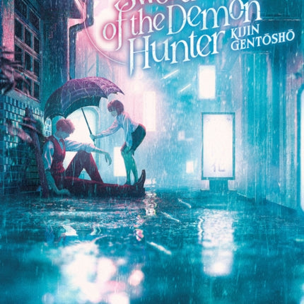Sword of the Demon Hunter Kijin Gentosho Light Novel Vol. 11