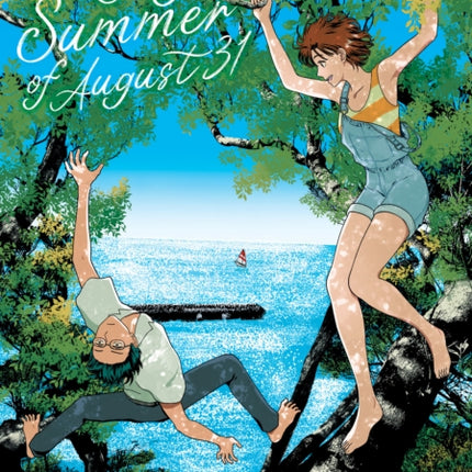 The Long Summer of August 31 Vol. 4