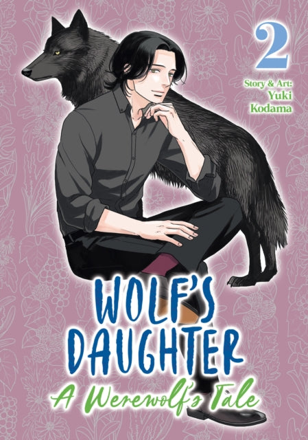 Wolfs Daughter A Werewolfs Tale Vol. 2