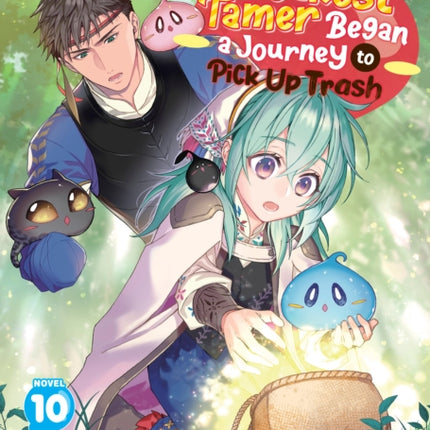 The Weakest Tamer Began a Journey to Pick Up