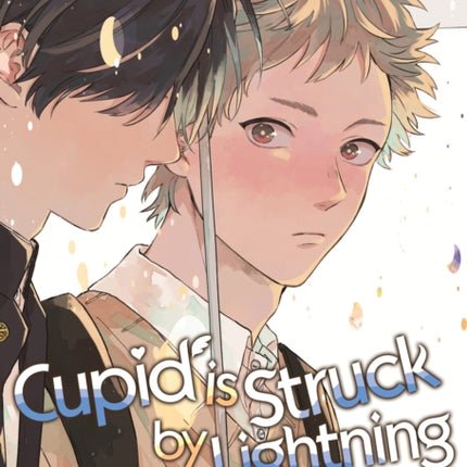 Cupid is Struck by Lightning Vol. 1