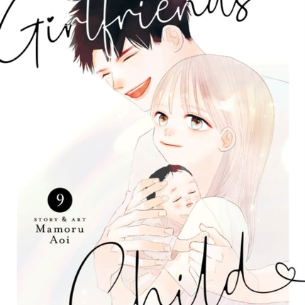 My Girlfriends Child Vol. 9