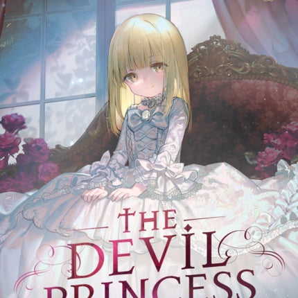 The Devil Princess Light Novel Vol. 1
