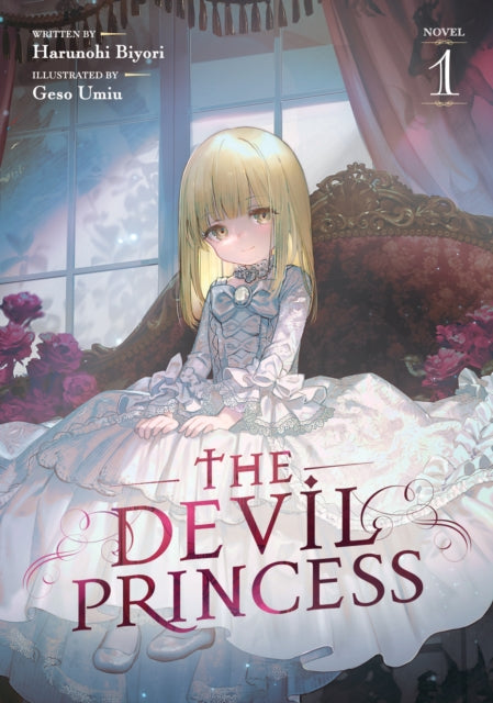 The Devil Princess Light Novel Vol. 1