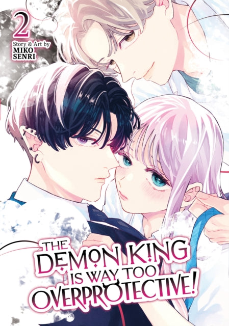 The Demon King is Way Too Overprotective Vol. 2