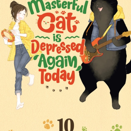 The Masterful Cat Is Depressed Again Today Vol. 10