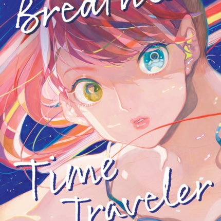 Breathless Time Traveler Novel