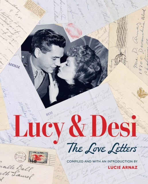 Lucy  Desi The Love Letters