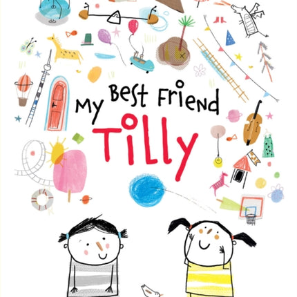 My Best Friend Tilly