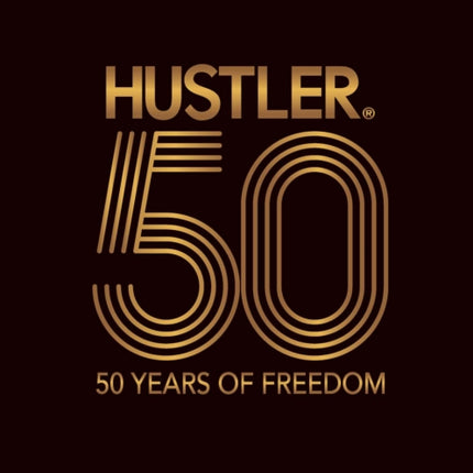 HUSTLER  50 Years of Freedom
