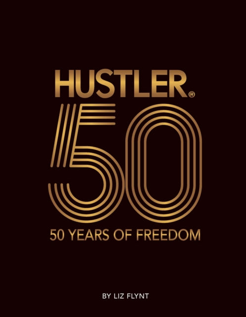 HUSTLER  50 Years of Freedom