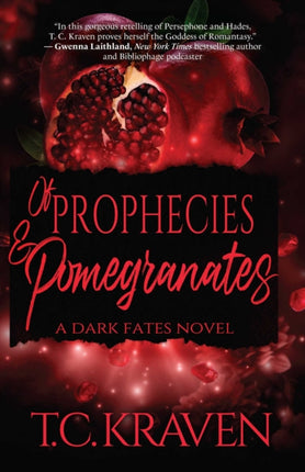 Of Prophecies  Pomegranates