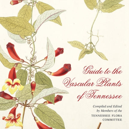 Guide to the Vascular Plants of Tennessee