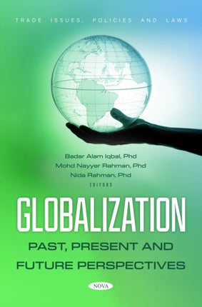 Globalization Past Present and Future Perspectives