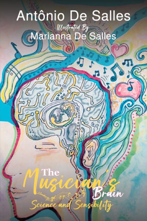 The Musicians Brain