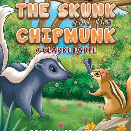The Skunk and the Chipmunk