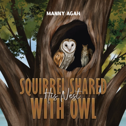 Squirrel Shared His Nest with Owl